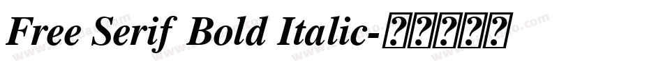 Free Serif Bold Italic字体转换